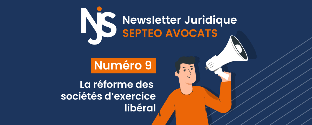 La réforme des sociétés d'exercice libéral