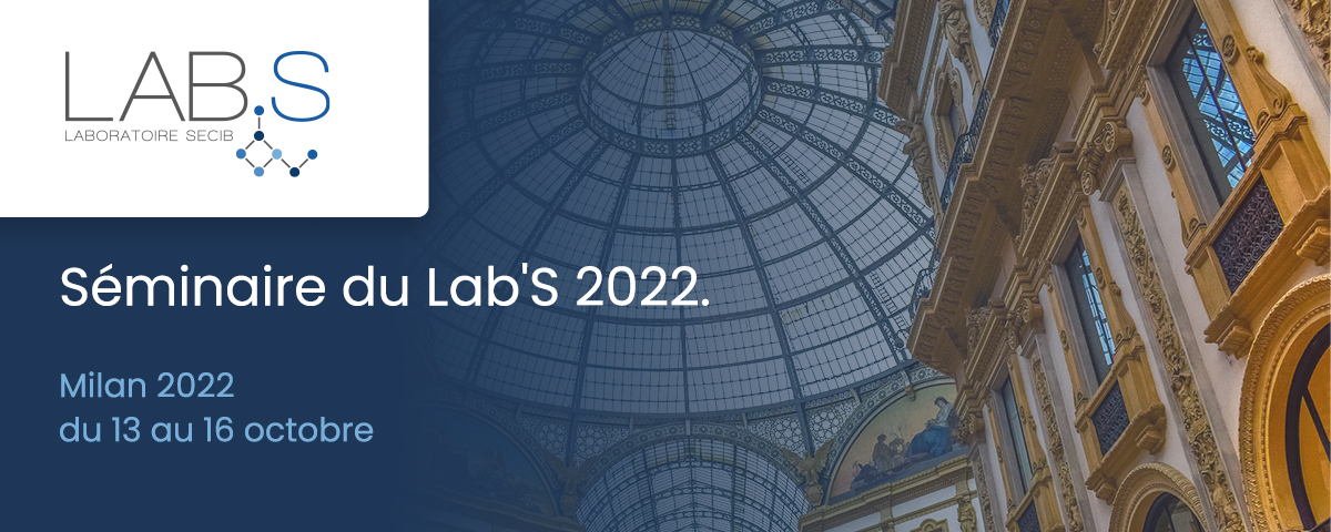 Séminaire du Lab'S 2022.
