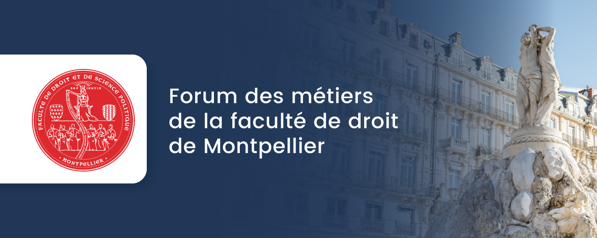 SECIB forum des métiers faculté de droit Montpellier
