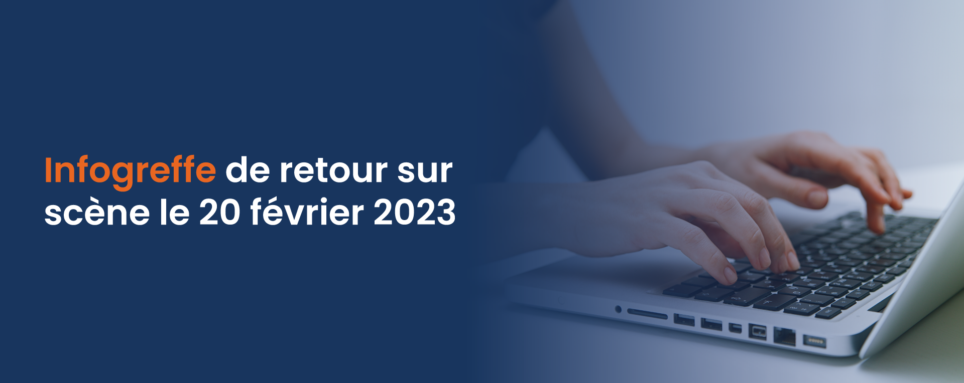 Infogreffe de retour sur scène le 20 février 2023