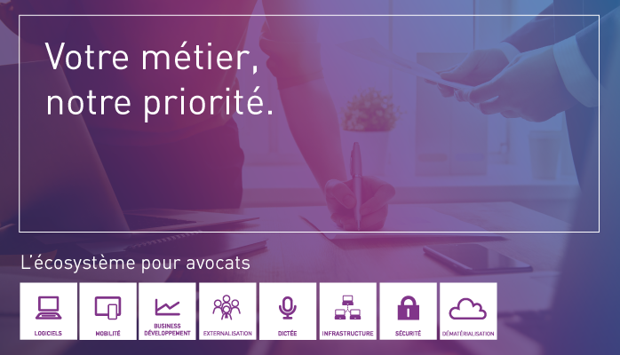 La rentrée c'est le moment pour découvrir nos solutions sur mesure pour votre cabinet d'avocats !