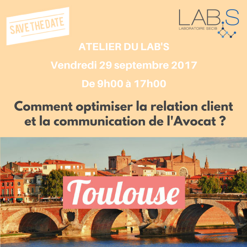 A vos agendas ! Le prochain atelier du Lab'S se tiendra à Toulouse le 29 septembre !