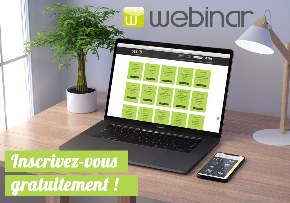 Participez à notre WEBINAR le 10 avril prochain et découvrez "SECIBMOBILE via SECIB Air et SECIB néo" 